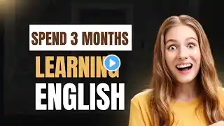 Learning English Podcast : How to Learn English Fast In 3 Months