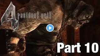 Resident Evil 4 Part 10 (No Commentary) 4K HDR