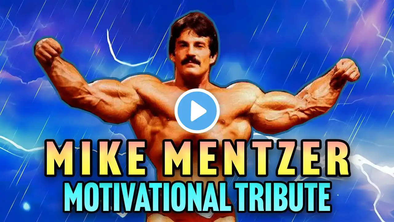 Mike Mentzer - Motivational Tribute