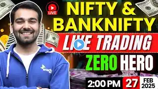 Live Trading BANKNIFTY & NIFTY Zero Hero Expiry ✅ | 27 Feb | #nifty50 #banknifty  #livetrading