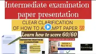 Intermediate examination| how to present the paper:- presentation|tips to score 60/60 in yours exams