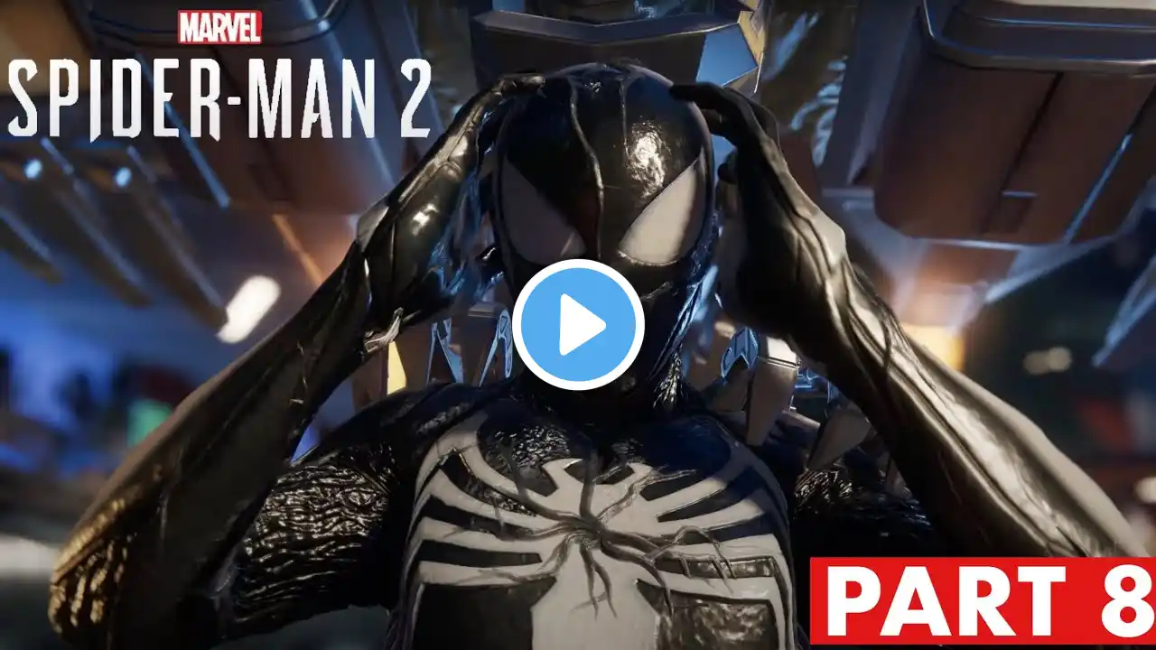 Marvel's Spider-Man 2 Gameplay Walkthrough Part 8 FULL GAME - No Commentary