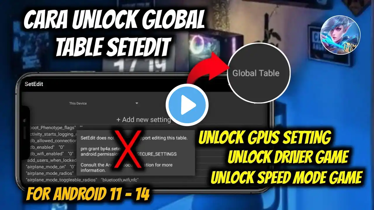 CARA AKTIFKAN GLOBAL TABLE SETEDIT ANDROID | HOW TO UNLOCK GPU SETTINGS,DRIVER GAME,SPEED MODE MLBB