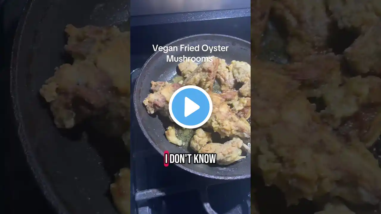 Vegan Fried Oyster Mushrooms #veganfood #vegan #oystermushrooms #vegancooking #veganlife