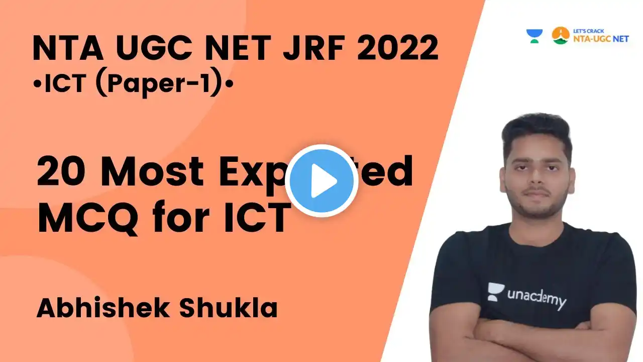 20 Most Expected MCQ for ICT | Paper - 1 | NTA UGC NET- JRF 2022 | Abhishek Shukla