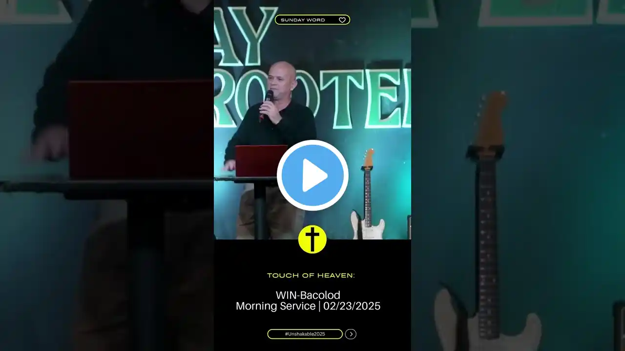 Touch Of Heaven | Sunday word | February 23, 2025 | WIN Bacolod
