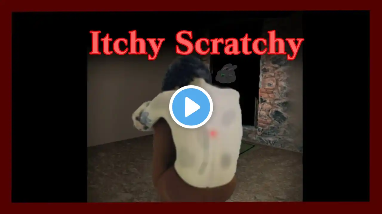 누가 등 좀 긁어줘~ Itchy Scratchy