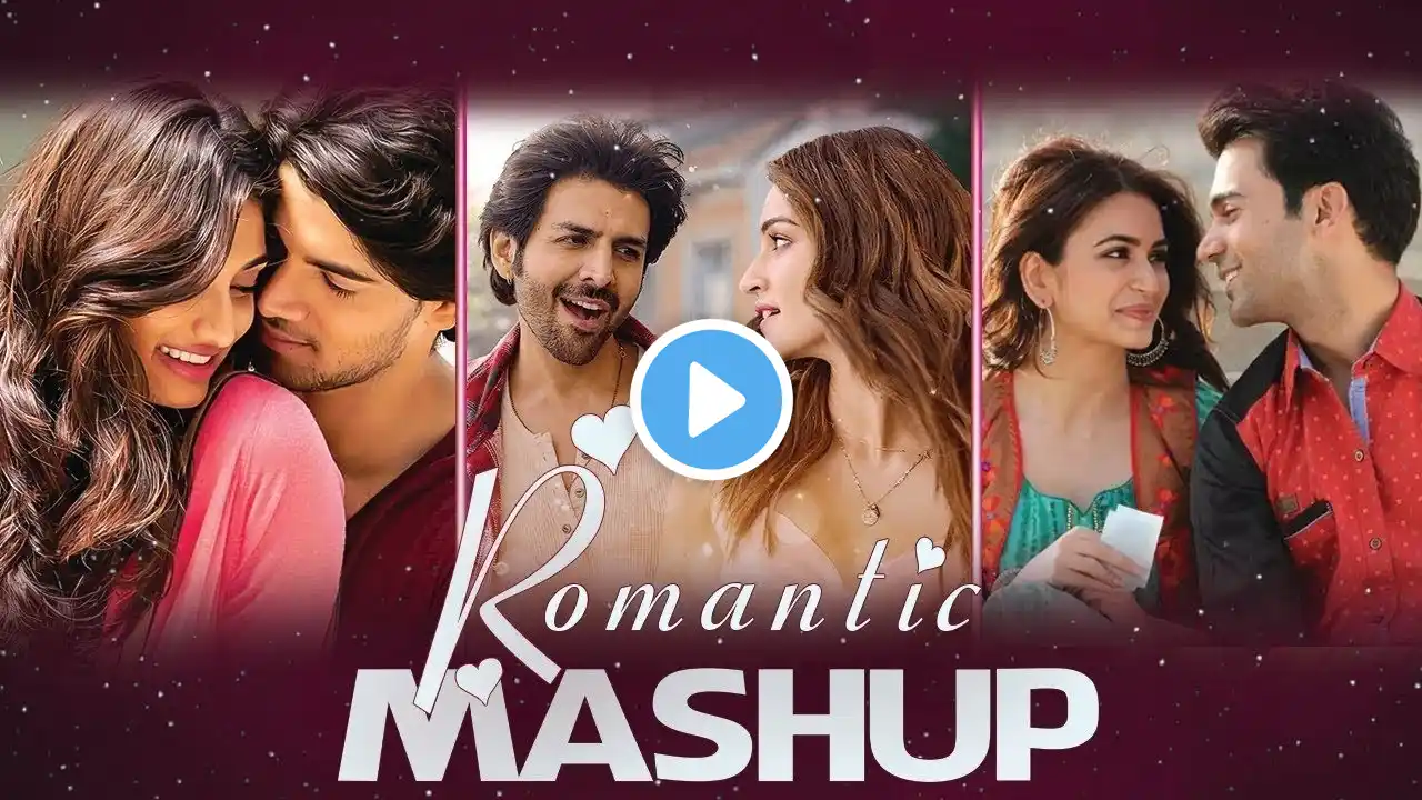 Best of mashup 2025|Arijit Singh X Shreeya ghosal X Atif Aslam|By Manish Rokaya