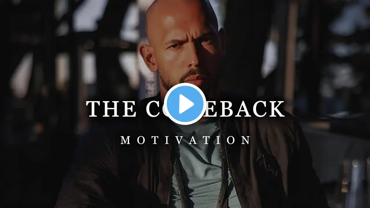 Andrew Tate: The Comeback | Motivational Speech Compilation