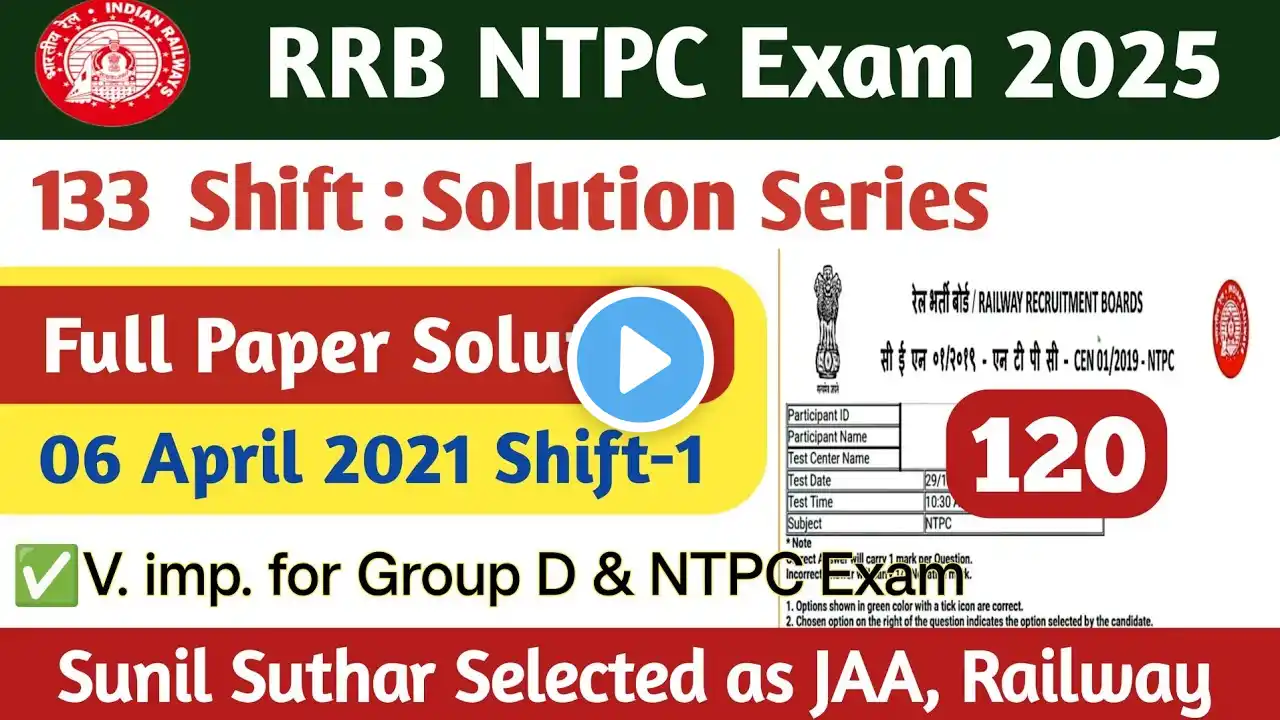 RRB NTPC CBT-1 06 APRIL 2021 Shift 1 | RRB NTPC Previous Year Question Paper | SS CLASSES