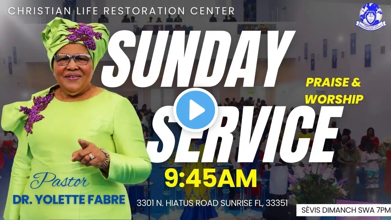 9:45am Sunday Worship Service | MyCLRC | 03/23/25 | Praise & Worship | Dr. Yolette Fabre