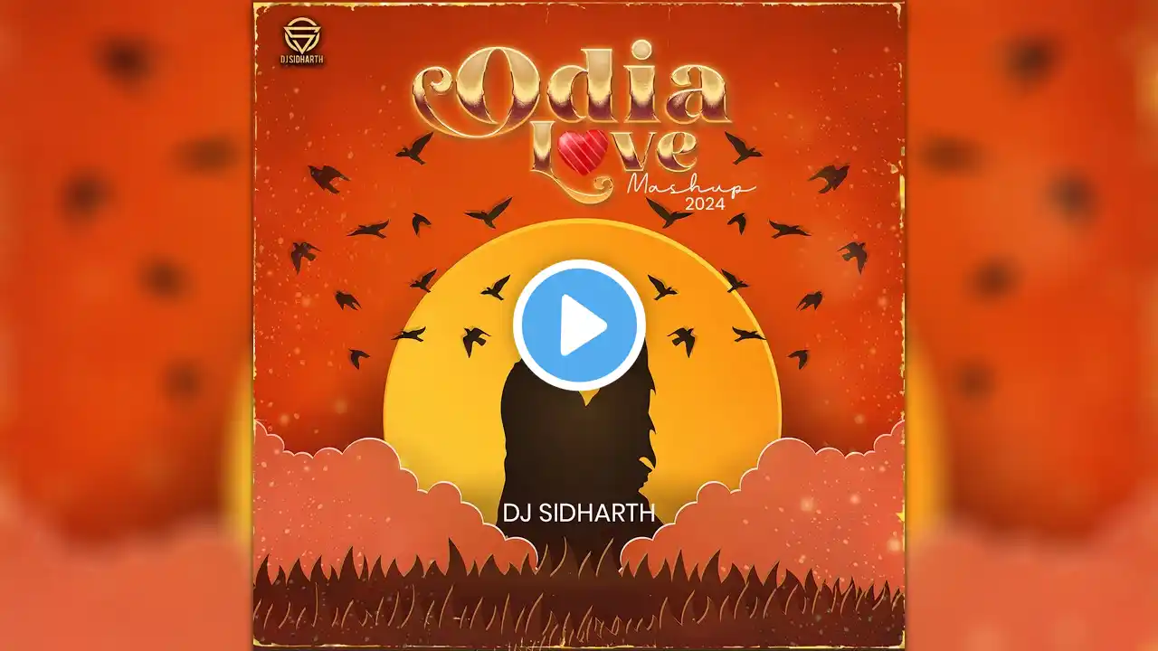 Odia Love Mashup 2024 - DJ SIDHARTH |​ WDC | Visual Uday