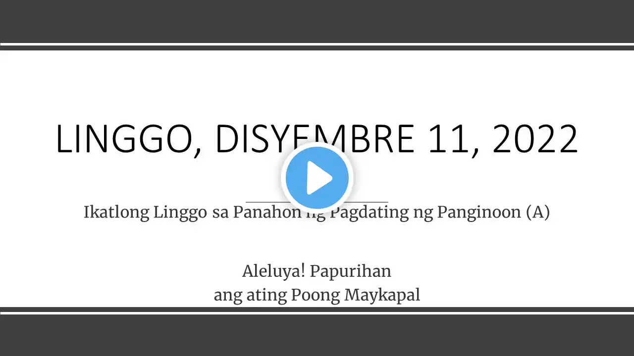 Mga Pagbasa para sa December 11, 2022 Tagalog Bible Reading