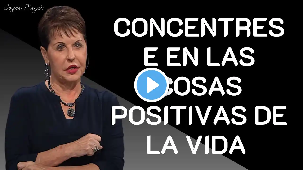 God's enternal Love| Concentrese en las cosas Positivas de la Vida - JOYCE MEYER 2023