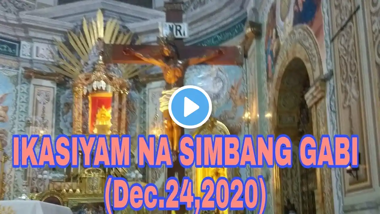 IKASIYAM NA ARAW NG SIMBANG GABI (Dec.24,2020)