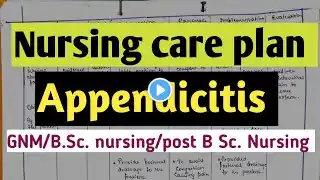 Nursing care plan on Appendicitis//care plan on appendicitis/ ncp on appendicitis #ncp #careplan