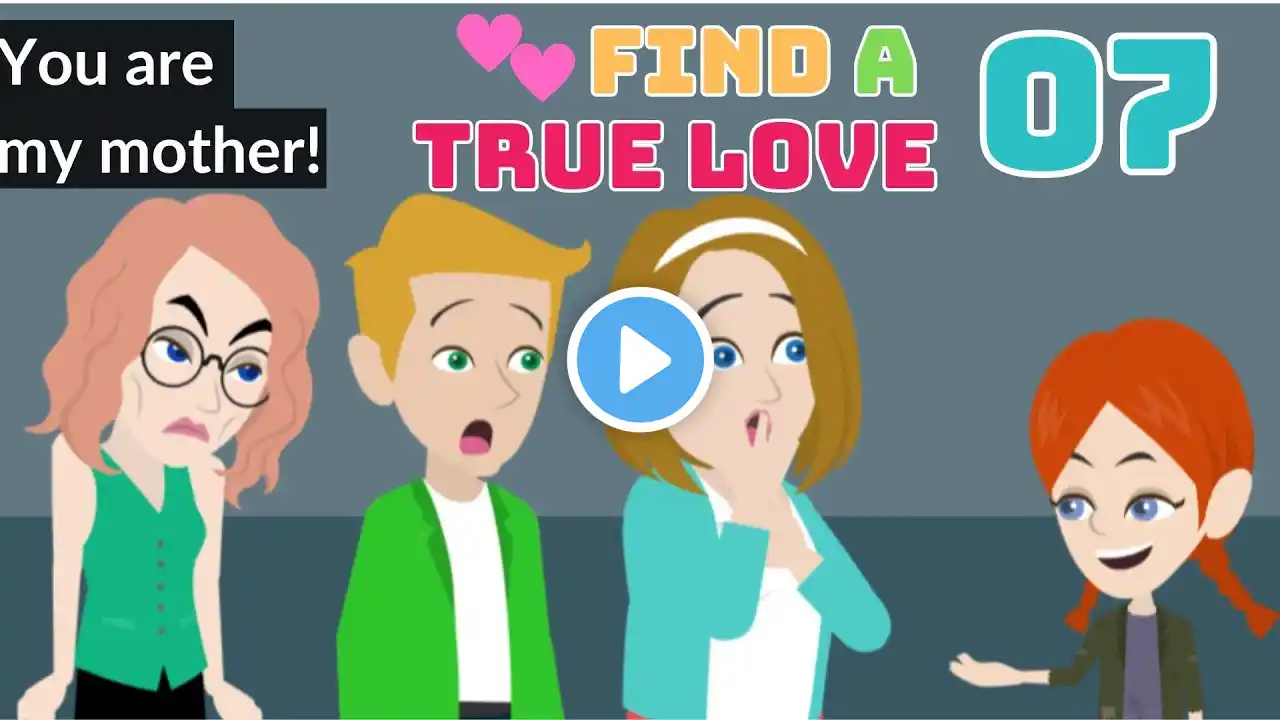 Find A True Love Episode 7 - Loving A Fat Girl Animated Story - English Story 4U