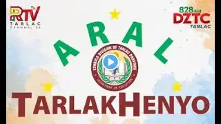 WATCH LIVE : RTV Tarlac 26 DEPED - ARAL TARLAK HENYO |OTOBER 3, 2022 8:30 AM - 5:30 PM