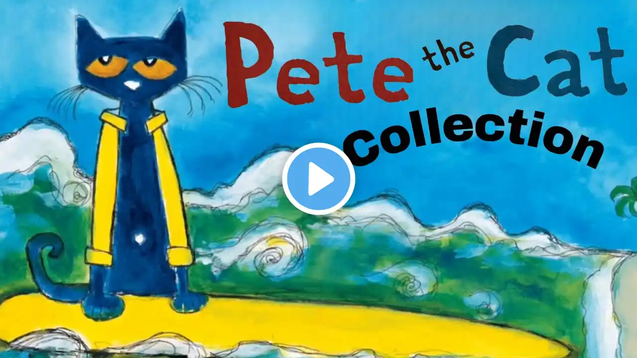 Pete The Cat And His Four Groovy Buttons | BEST Pete The Cat Collection | 2 Hours