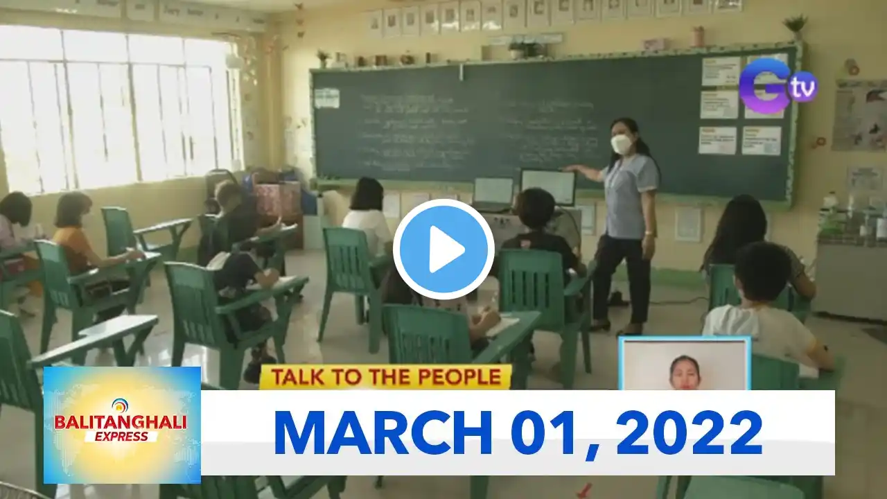 Balitanghali Express: March 01, 2022 [HD]