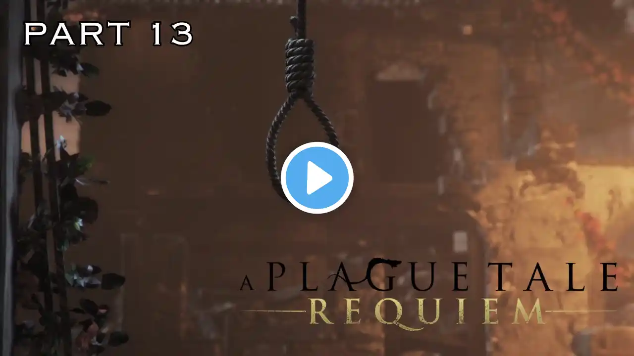 Nothing Left (A Plague Tale: Requiem - Part 13)