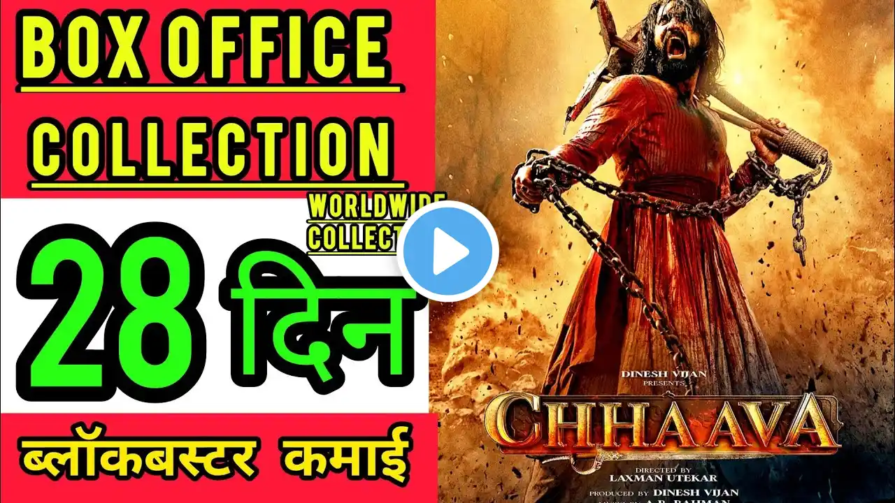 Chhaava Box Office Collection Day 28, total worldwide collection, vicky kaushal, akshaye khanna