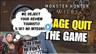 On Behalf of all the Monster Hunter Community We Deject your Awful Review! Monster Hunter Wilds