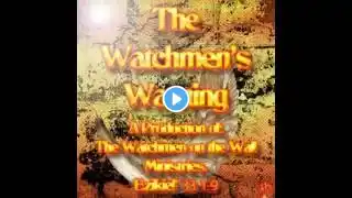 Daniel 9   The Seventy Weeks Prophecy ON The Watchmen's Warning August 21st 2015