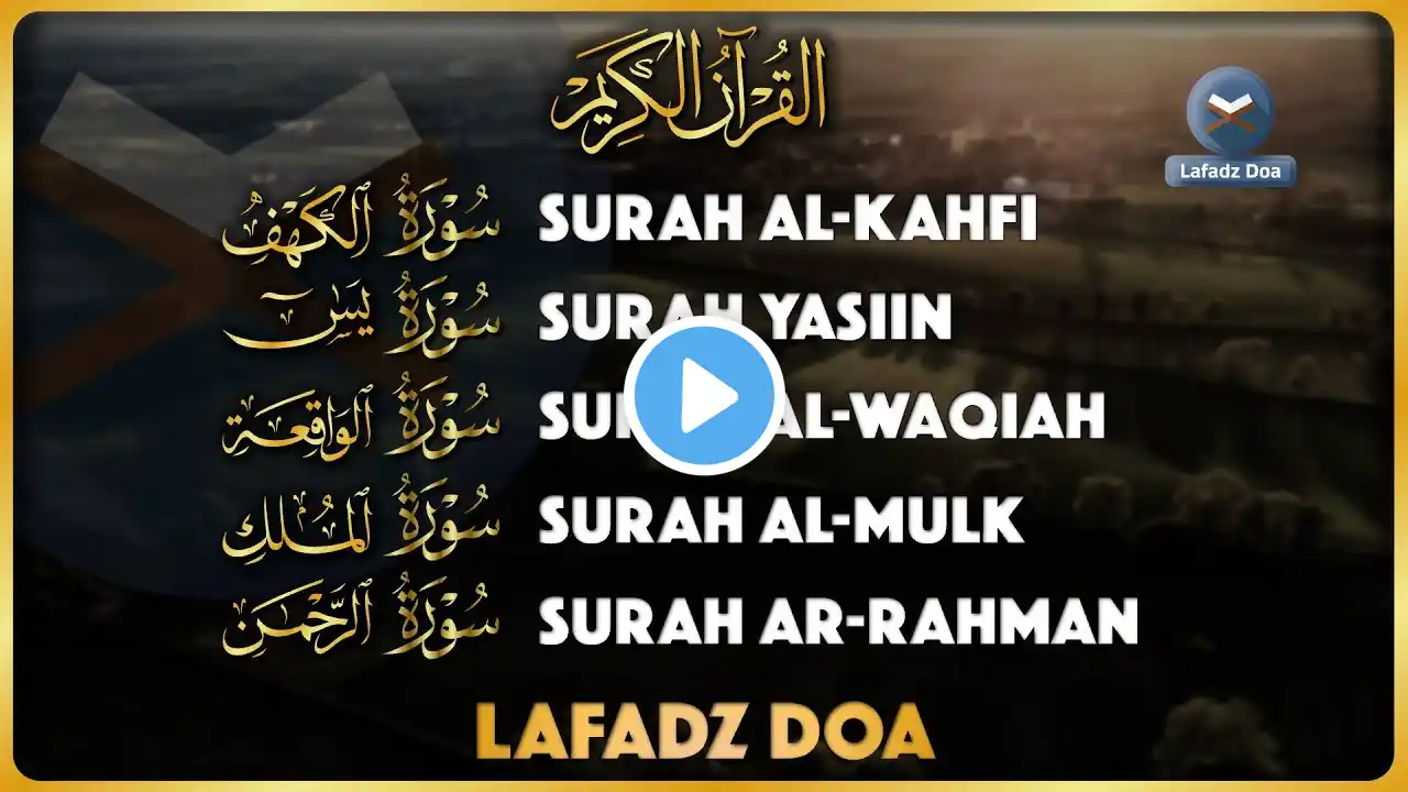 Murottal AlQuran Merdu | Murottal Ngaji Merdu Surat Al Kahfi ArRahman AlMulk Yasin AlWaqiah