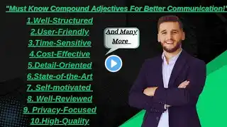 ✨Upgrade Your Vocabulary: Compound Adjectives for Advanced English! | Learn & Speak Better!"✨