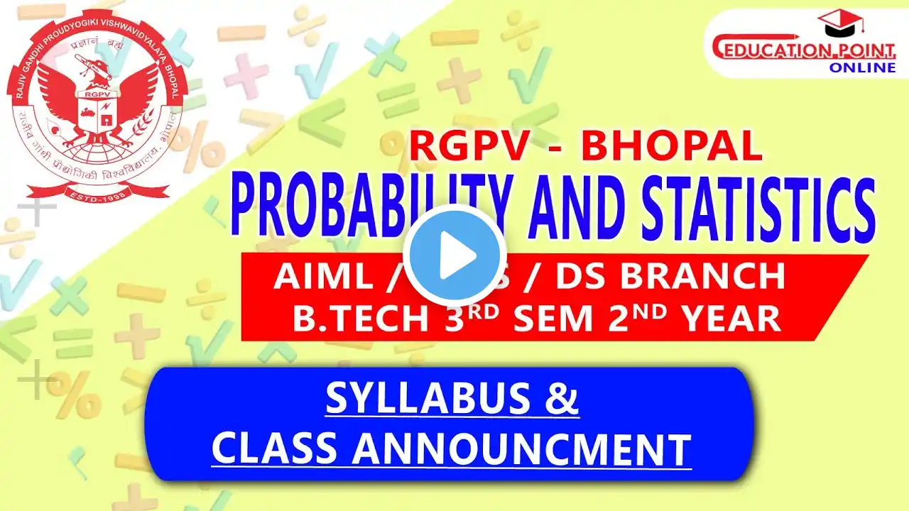 Syllabus | Probability & Statistics  RGPV B.tech for AIML/ AIDS / DS 3rd Sem 2nd Year Syllabus