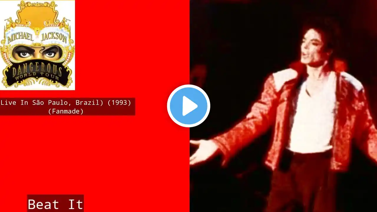 Michael Jackson - Beat It (Dangerous World Tour Live In São Paulo, Brazil) (1993) (Fanmade)