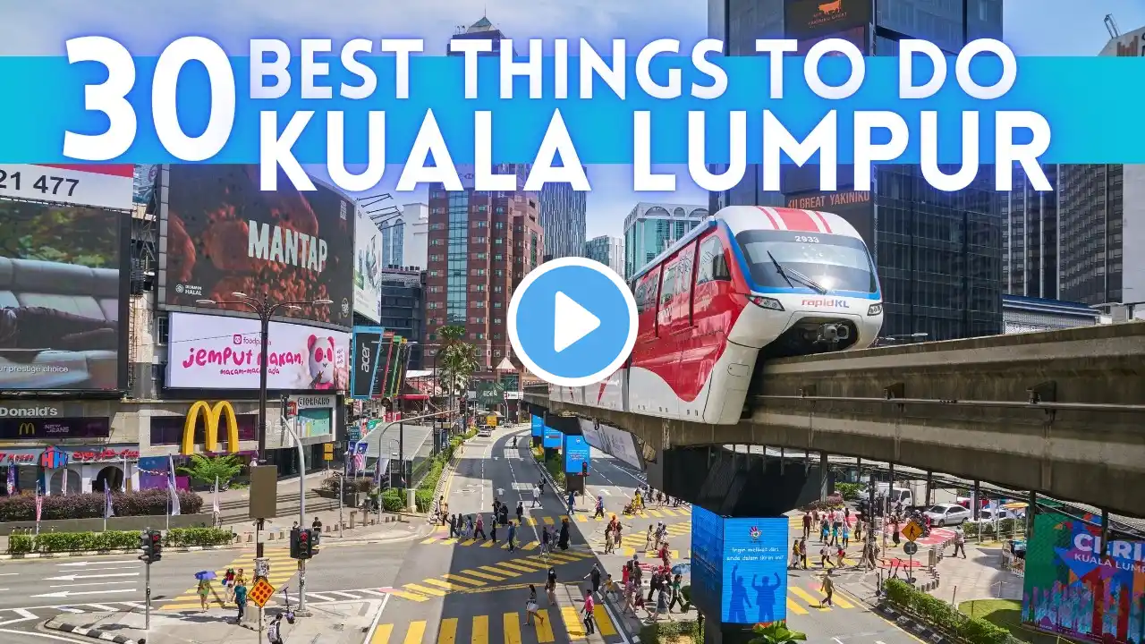 Best Things To Do in Kuala Lumpur Malaysia 2025 4K