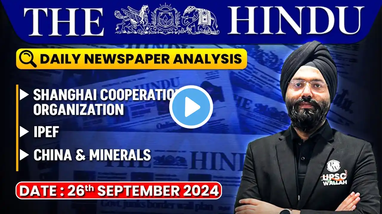 26 September 2024 | Daily Current Affairs | The Hindu Analysis | PW OnlyIAS