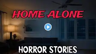 3 Creepy True Home Alone Horror Stories