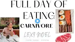 FULL DAY OF EATING ON CARNIVORE!