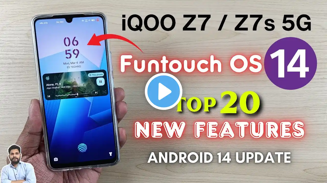 iQOO Z7 & Z7s 5G : Funtouch OS 14 Update Top 20 New Features