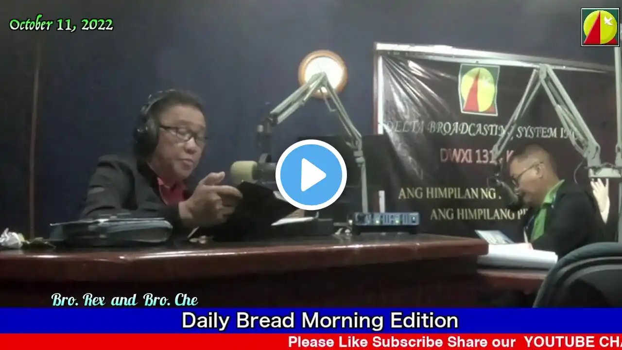 DWXI 1314 AM Livestream (Tuesday - October 11, 2022 ) #dailybreadmorningedition