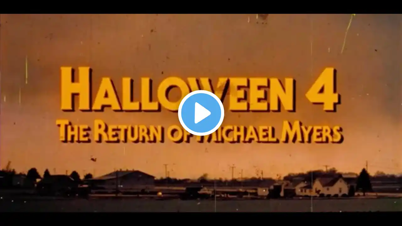 Halloween 4 - The Return of Michael Myers 1988 - 35mm Print Opening Credits