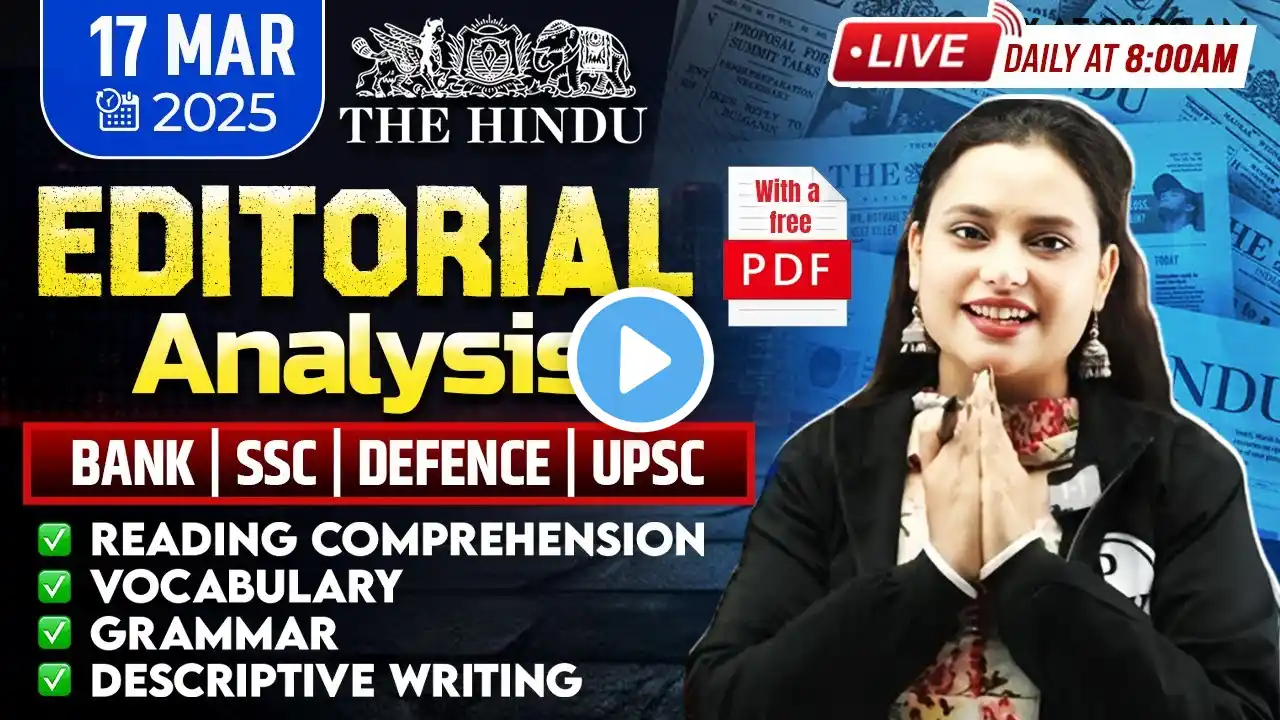 Hindu Editorial Analysis | 17 Mar 2025 | The Hindu Editorial, Vocab, Reading, Grammar | Rupam Ma'am