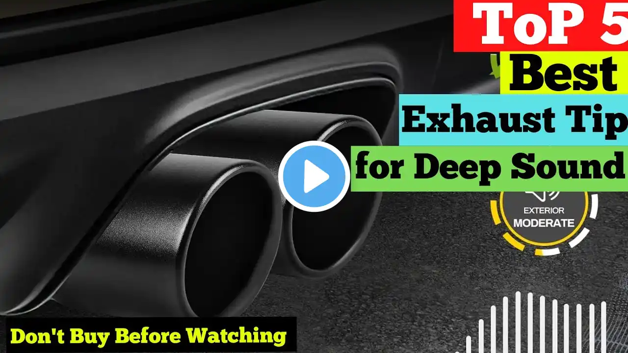 Top 5 Best Exhaust Tip for Deep Sound in 2025: The Ultimate Guide to Deep Sound