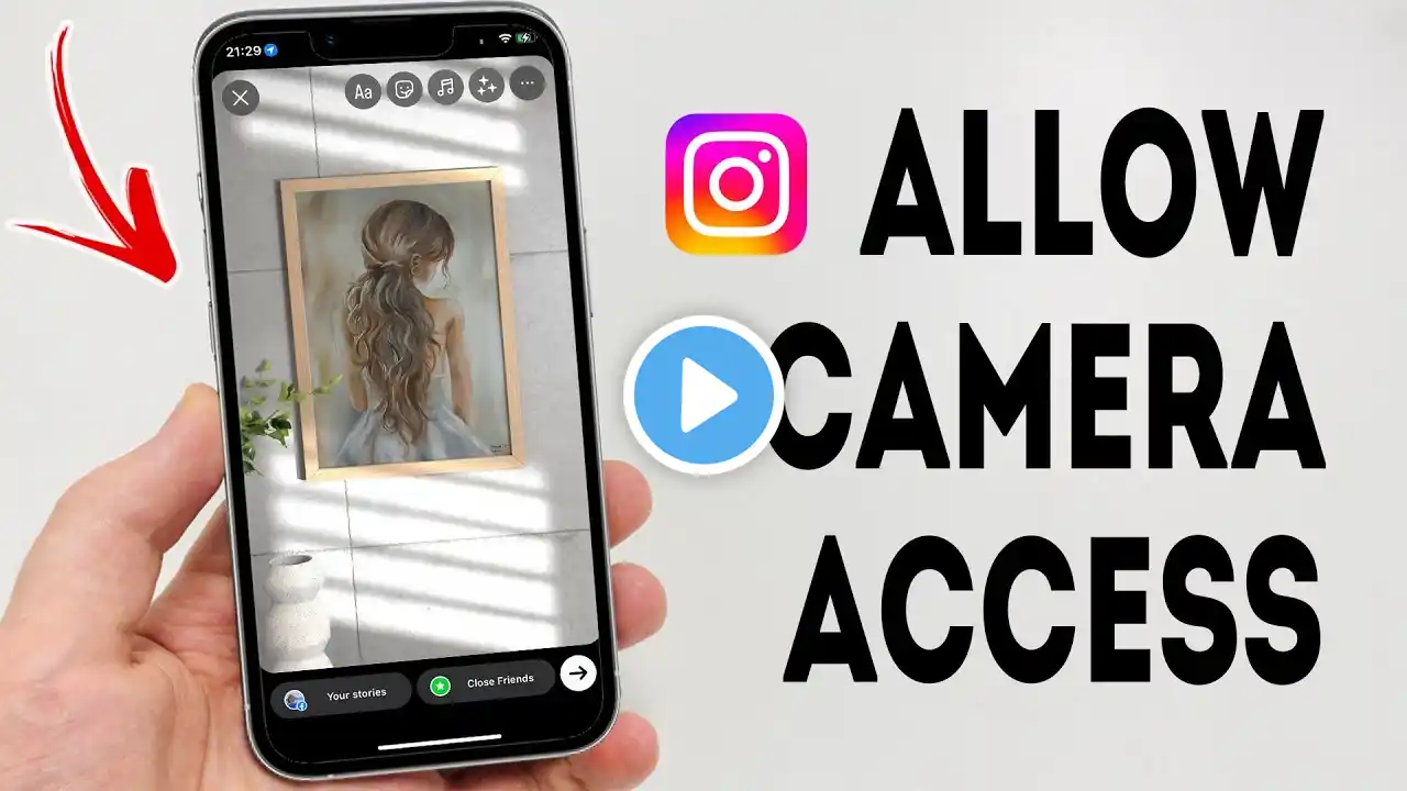 How To Allow Camera Access In Instagram On iPhone - Full Guide