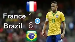 Neymar Is Magical! France vs Brazil (1-6) Full Review