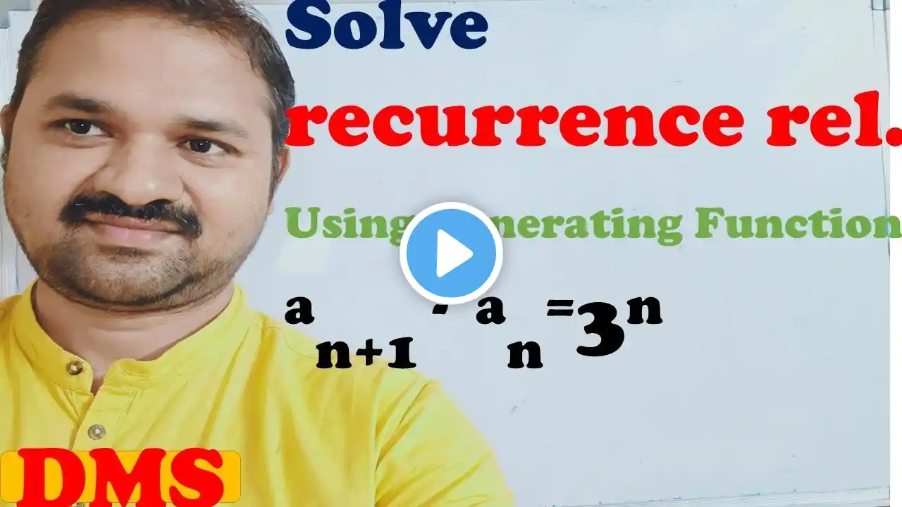 Solve Recurrence Relations using Generating Functions || a n+1 - a n=3^n || DMS || MFCS || DMGT