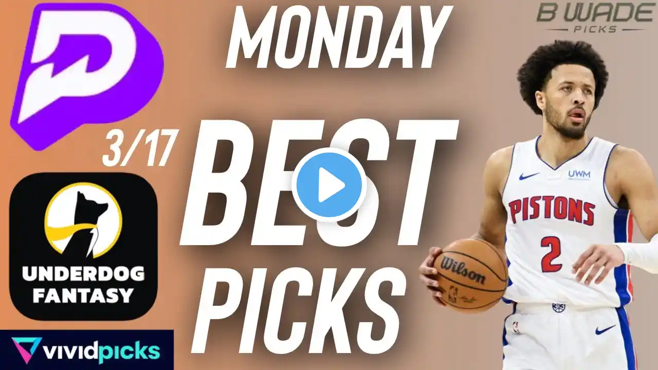 PrizePicks NBA Monday Best Player Prop Bets 3/17/25 | Best NBA Picks Today 🚀