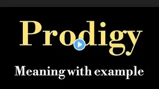 Prodigy meaning l meaning of prodigy l prodigy ka matlab Hindi mein kya hota hai l vocabulary