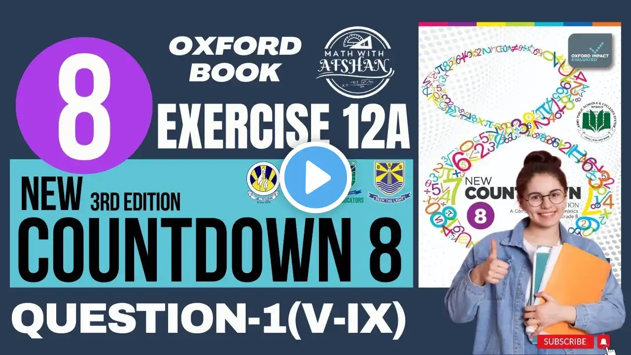 Class 8th Math Exercise 12A Question 1(v-ix)|New countdown third edition | oxford | Math with Afshan