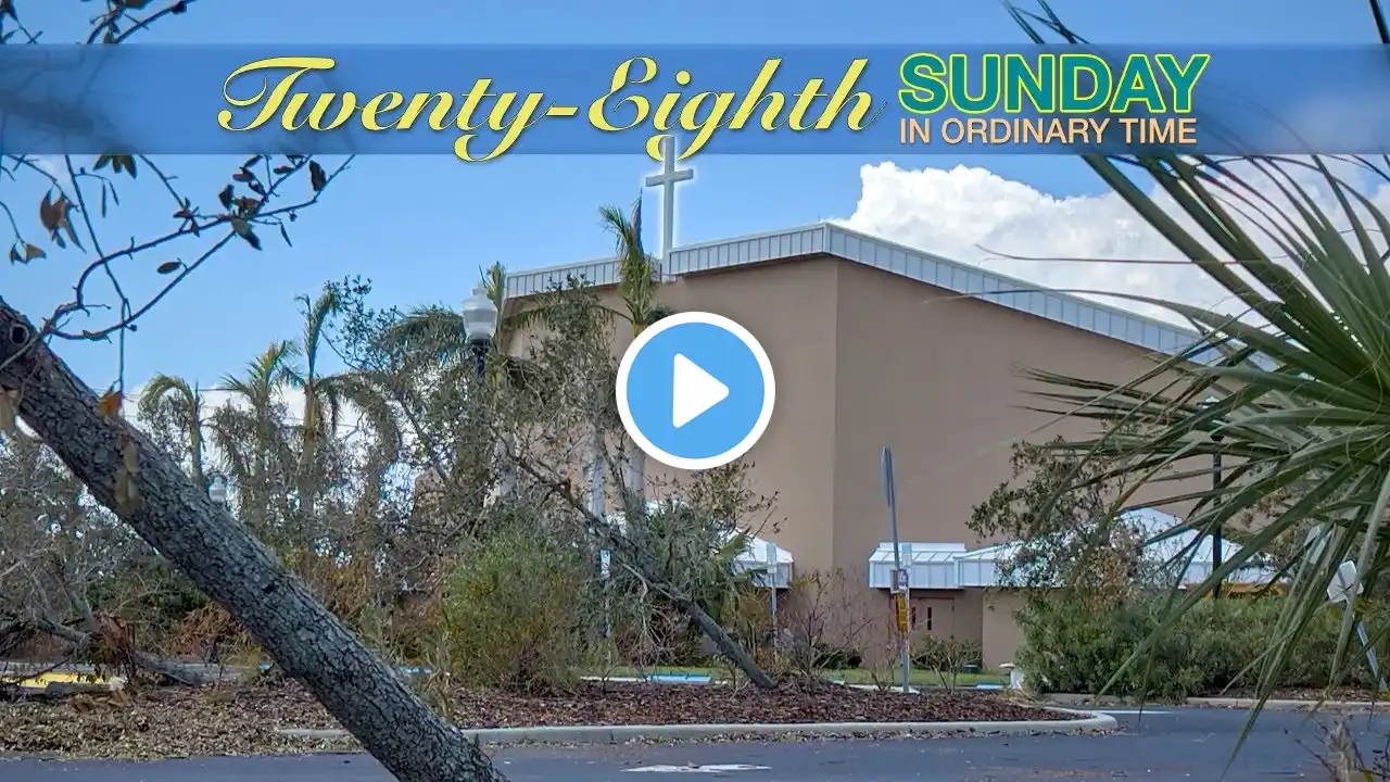 28th SUNDAY IN ORDINARY TIME | Sacred Heart of Punta Gorda