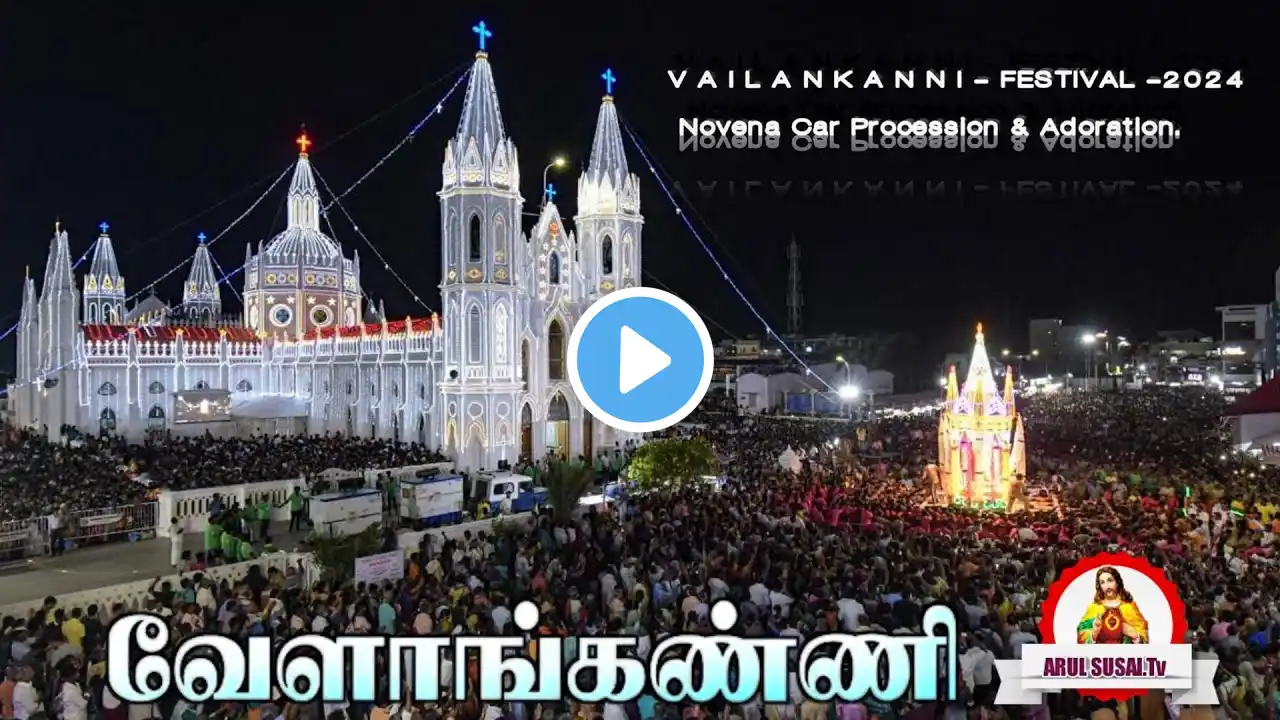 LIVE - 31 - 08 - 2024 | Vailankanni Festival 2024 | Day 02 - Novena Car Procession & Adoration .