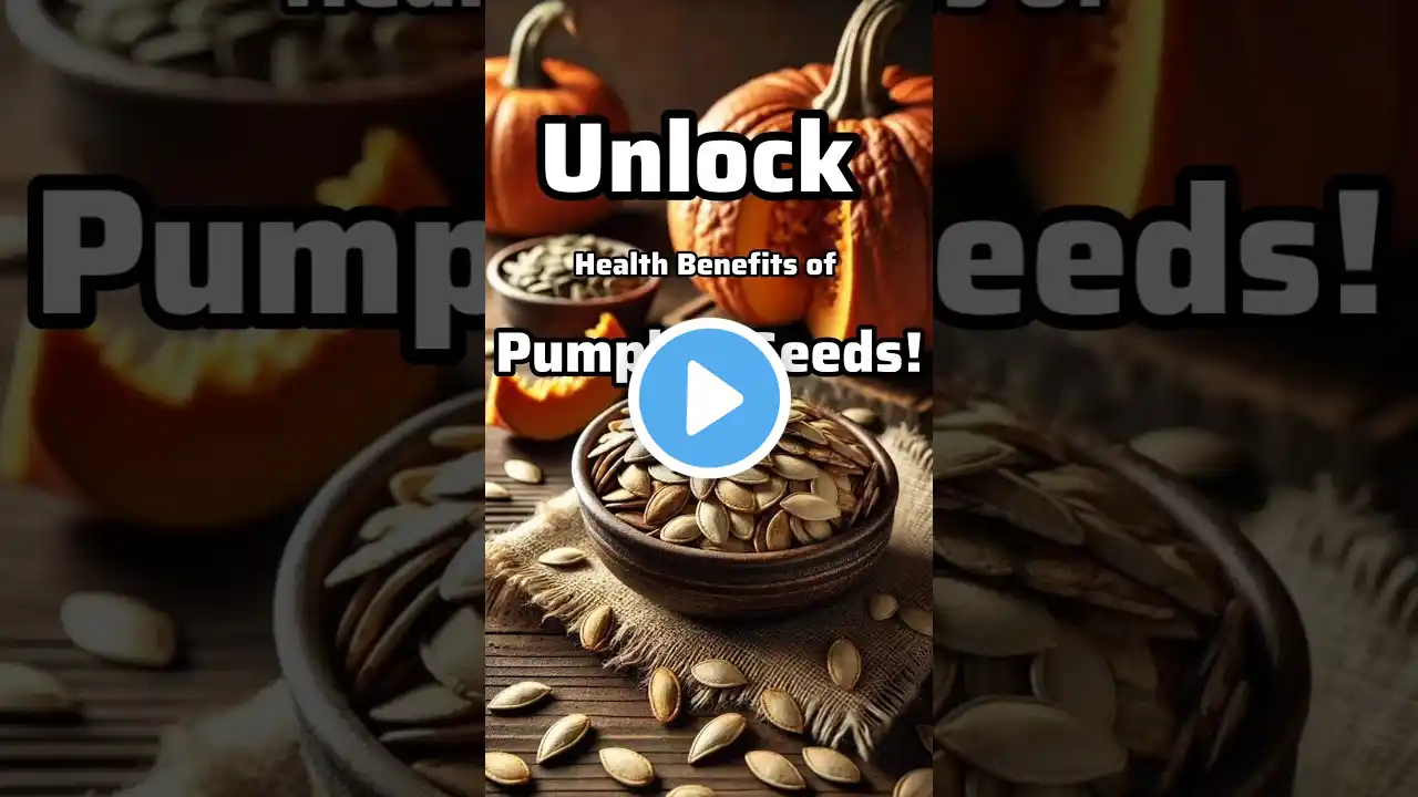 Unlock the Health Benefits of Pumpkin Seeds! #shorts